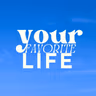 Profile picture of Your Favorite Life